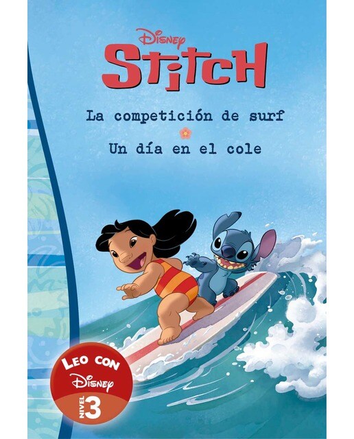 Lilo & Stitch. Leo con Disney. Un día en el cole y La competición de surf (Disney. Lectoescritura) (Capa mole) 1