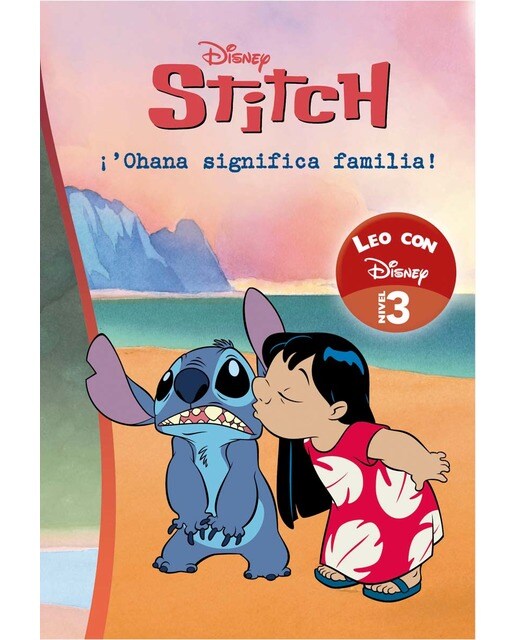 Lilo & Stitch. Leo con Disney. Ohana significa familia (Nivel 3) (Disney. Lectoescritura) (Capa mole) 1