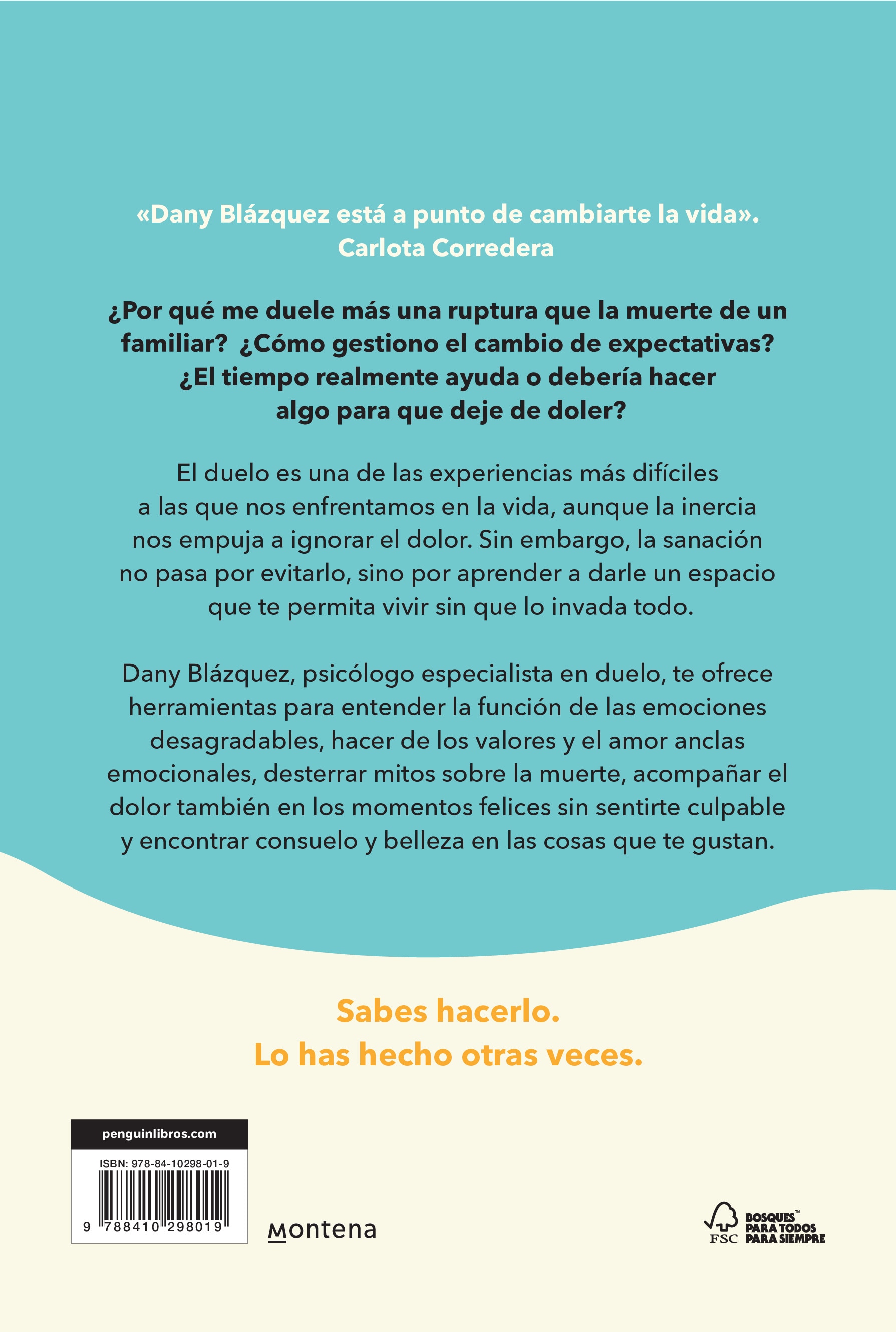 Hazle un hueco al dolor: Cómo convivir con la pérdida y transitar el duelo (Capa mole) 2