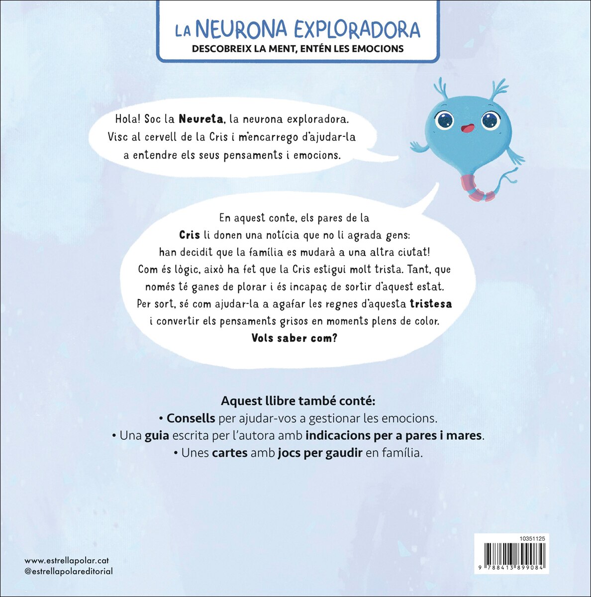 La neurona exploradora. Necessito una abraçada: Un conte per entendre la tristesa i consells per superar-la 2