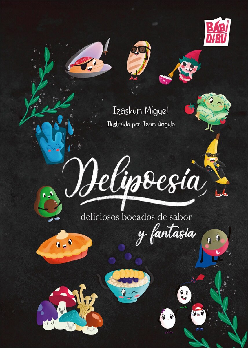 Delipoesía, deliciosos bocados de sabor y fantasía 1