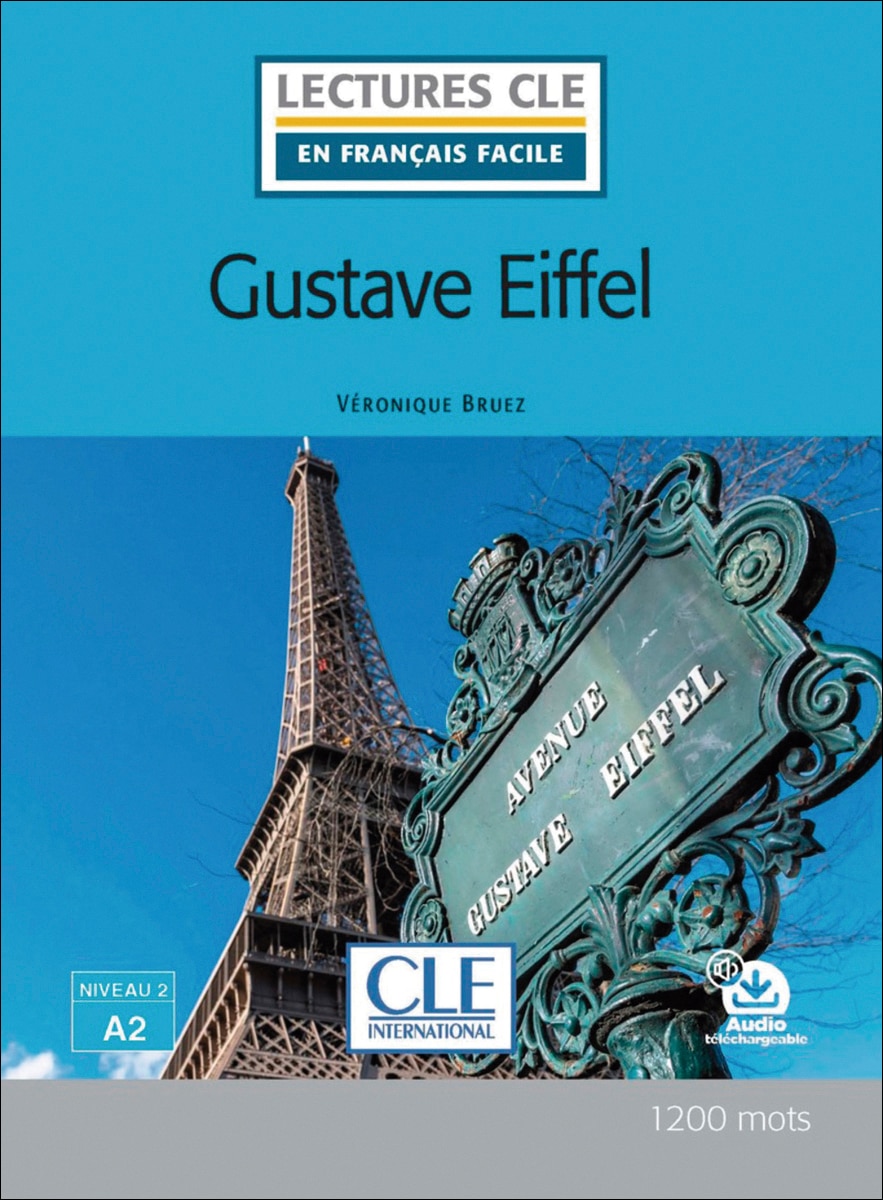 Gustave eiffel - niveau 2/a2 - livre + audio télec 1
