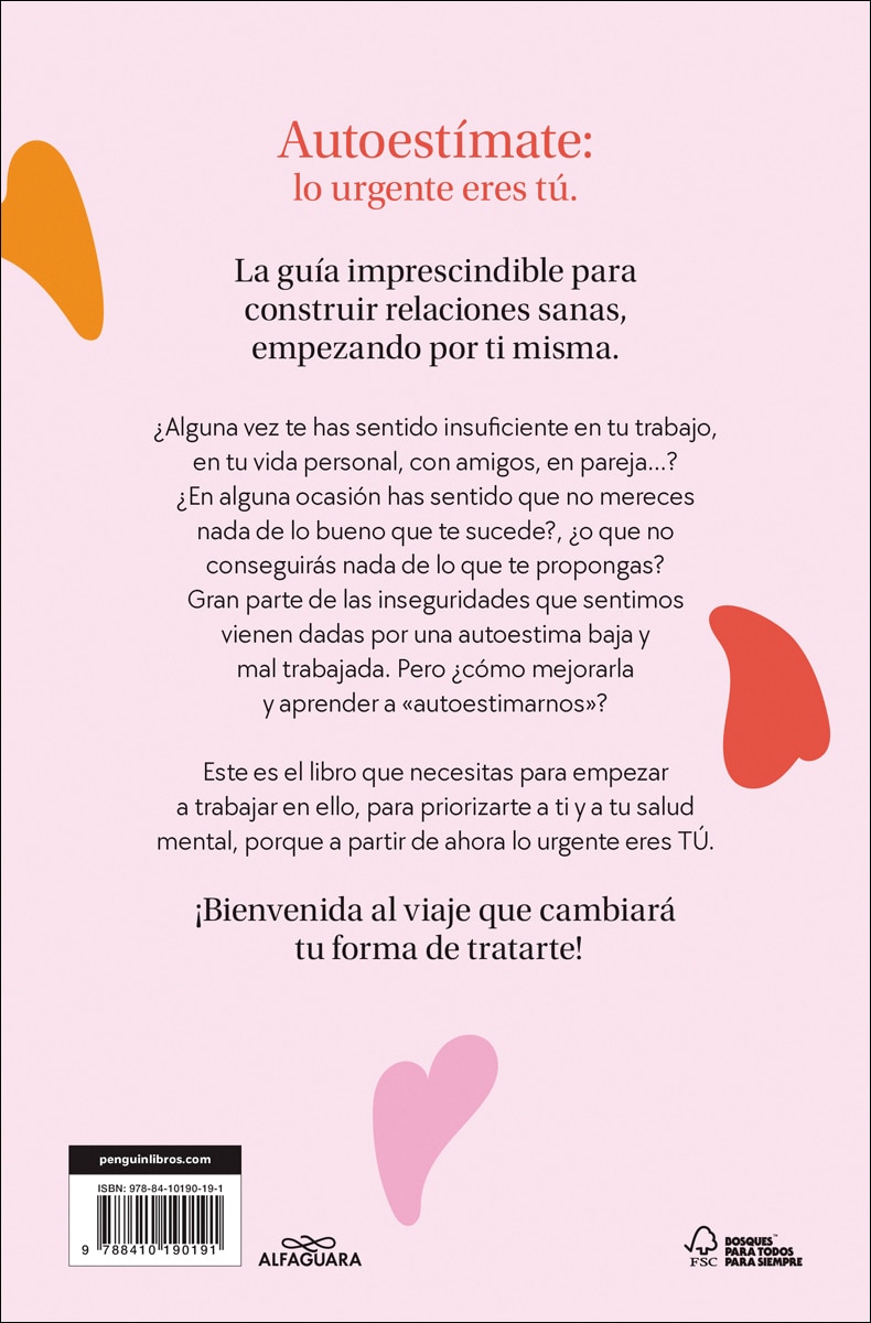 Autoestímate: lo urgente eres tú (Capa mole) 2