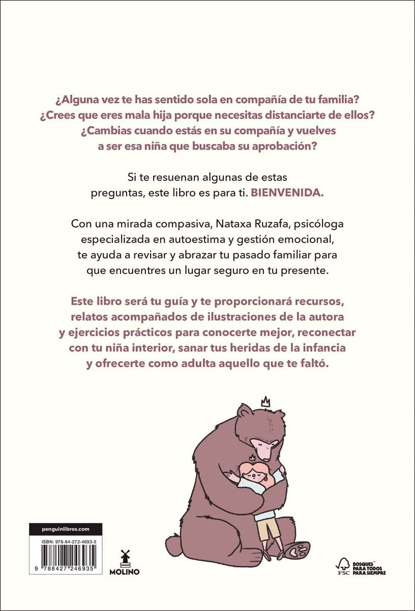 ¿Cuándo seré suficiente?: Revisa tus vínculos familiares y haz las paces con tu presente (Capa mole) 2