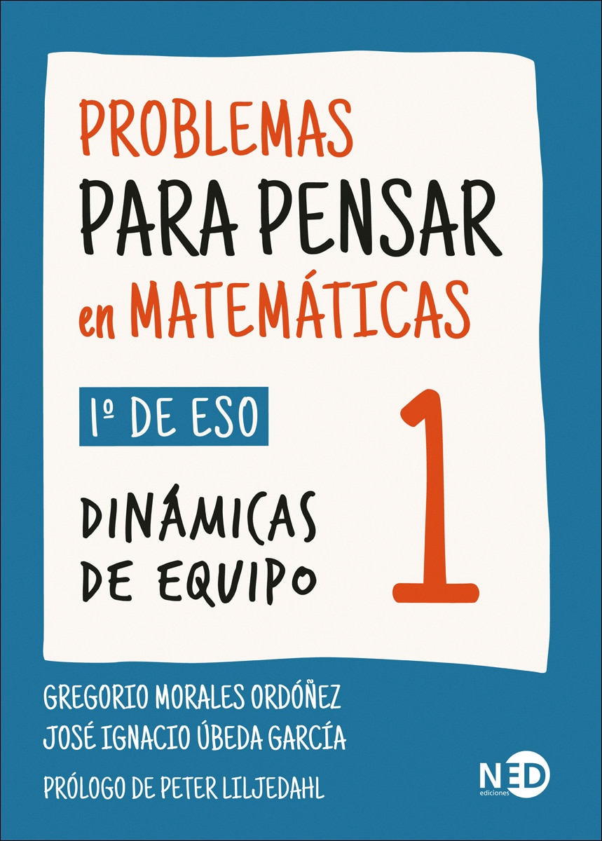 Problemas para pensar en matemáticas 1 (1º eso) 1