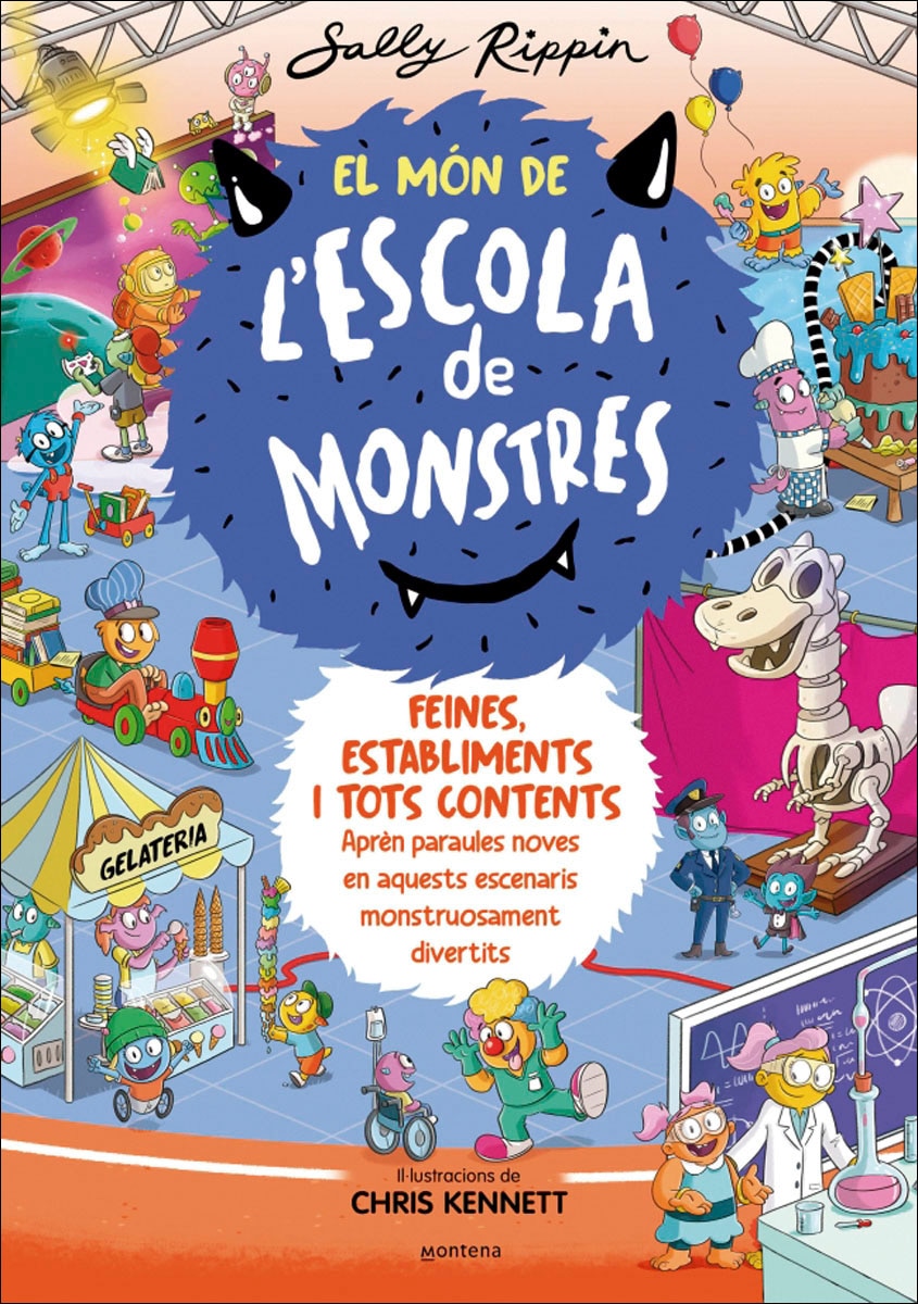 El Món de l'Escola de Monstres 2 - Feines, establiments i tots contents: Aprèn paraules noves en aquests escenaris monstruosament diverti (Capa dura) 1