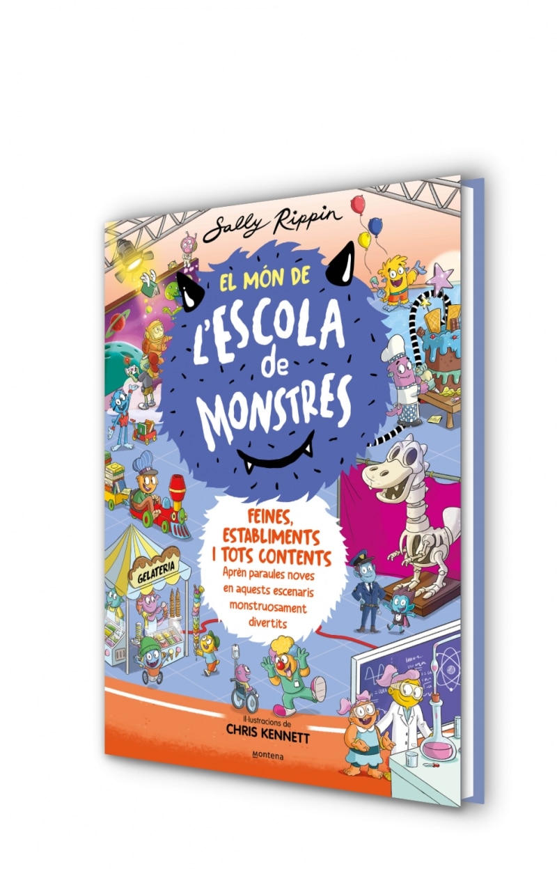 El Món de l'Escola de Monstres 2 - Feines, establiments i tots contents: Aprèn paraules noves en aquests escenaris monstruosament diverti (Capa dura) 7