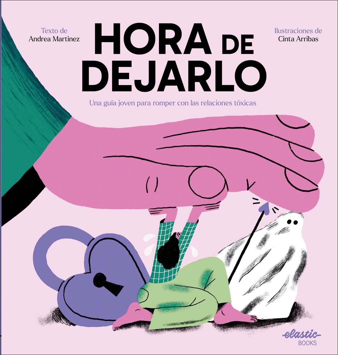 Imagem 0 de Hora de dejarlo: Una guía joven para romper con las relaciones tóxicas (Capa dura)