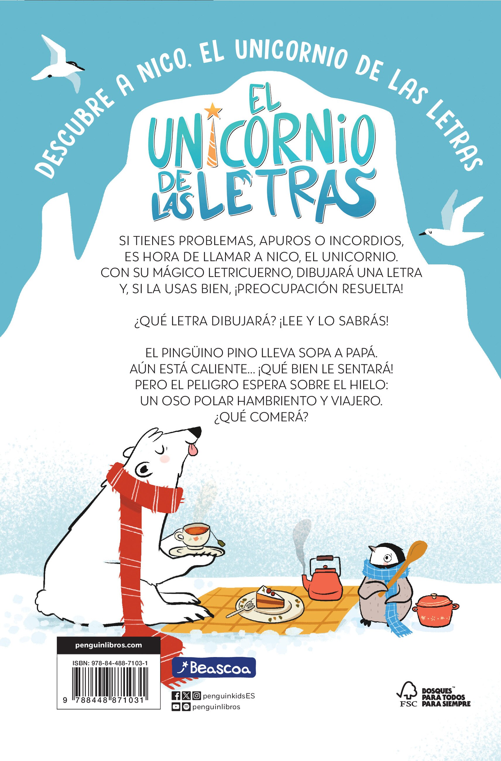 El unicornio de las letras 4 - Un pingüino, sopa caliente y un peligro sorprendente (Capa mole) 2