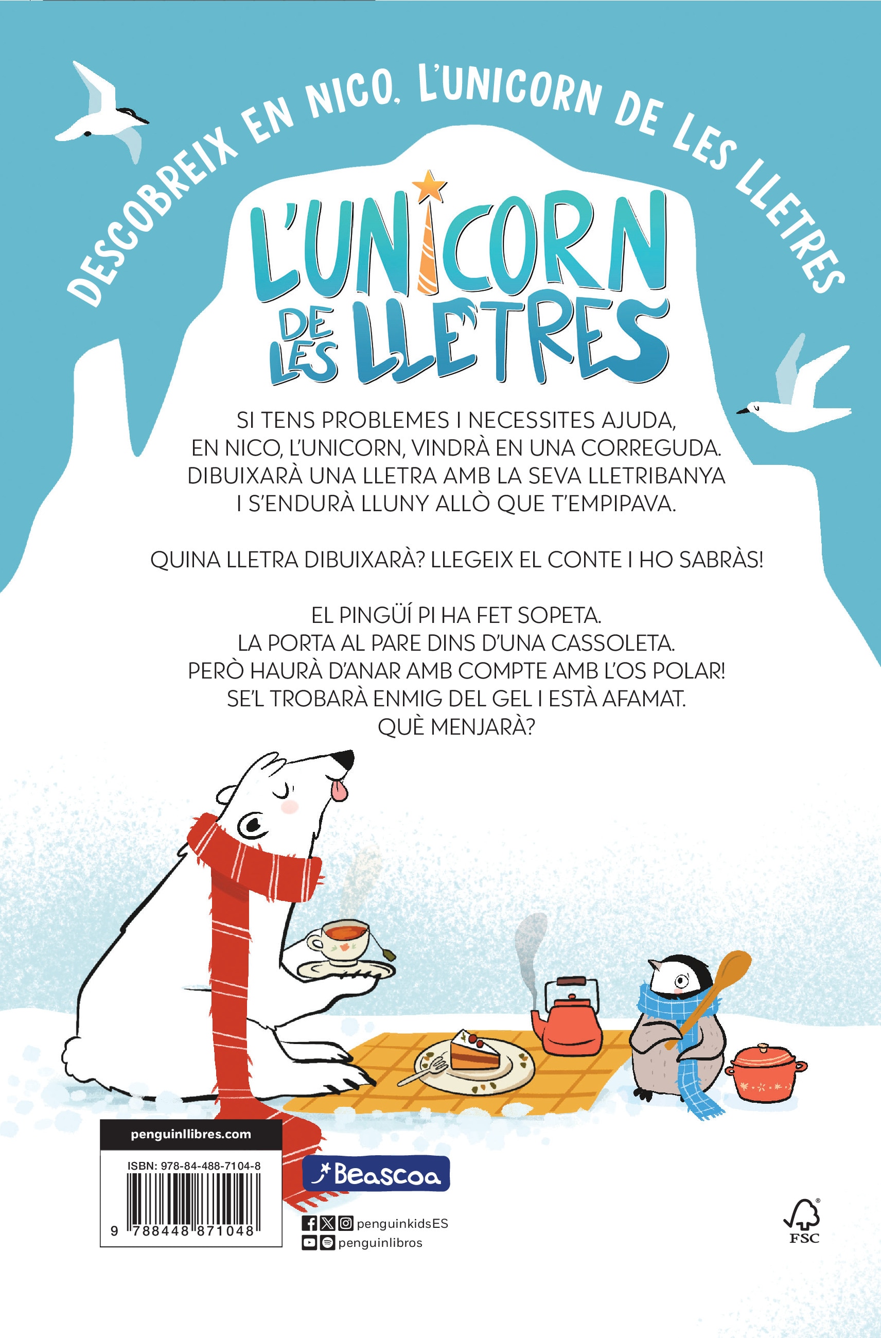 L'unicorn de les lletres 4 - Una sopeta, un pingüí i un perill que fa patir (Capa mole) 2