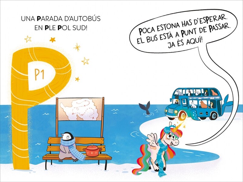 L'unicorn de les lletres 4 - Una sopeta, un pingüí i un perill que fa patir (Capa mole) 4