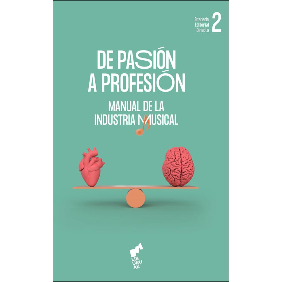 DE PASIÓN A PROFESIÓN (Vol II) 1