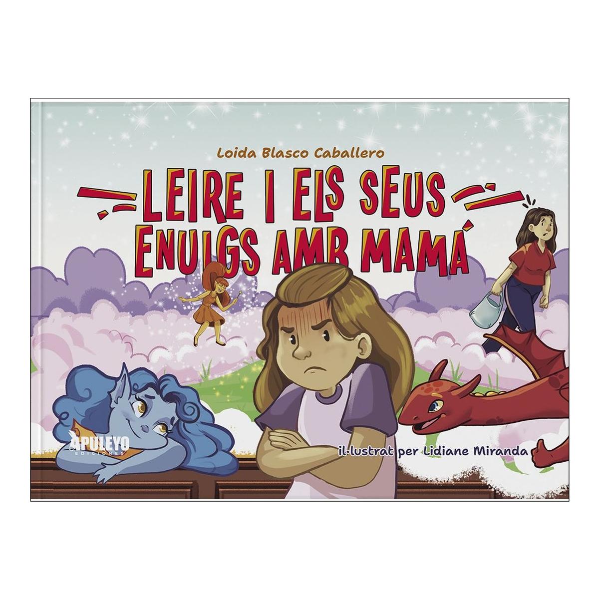 Leire i els seus anuigs ams mamá 1