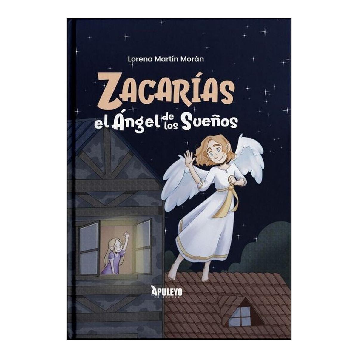 Zacarías el Ángel de los Sueños 1