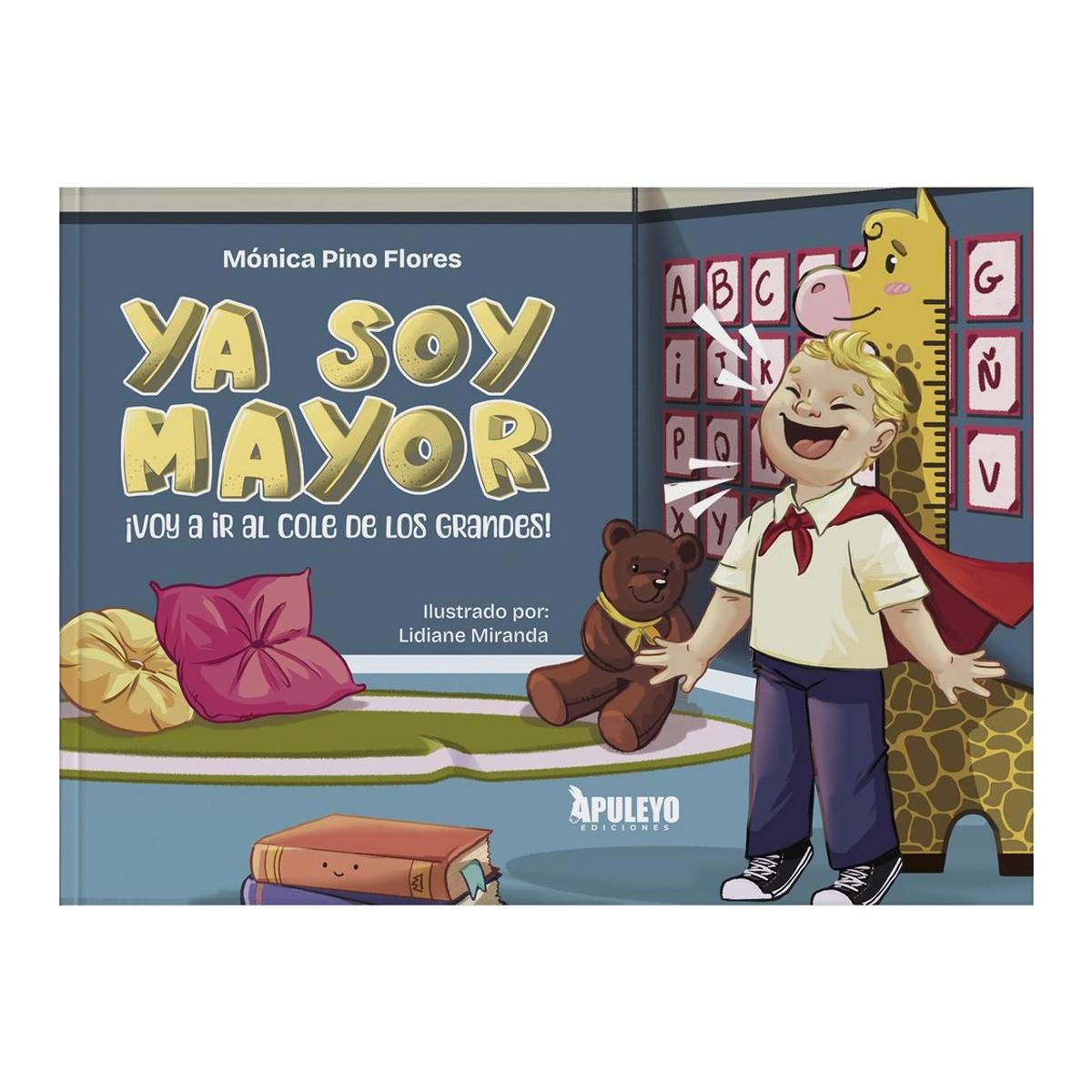 Imagem 0 de Ya soy mayor. ¡Voy a ir al cole de los grandes!