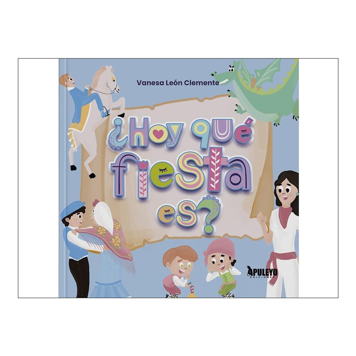 ¿Hoy qué fiesta es hoy? 1