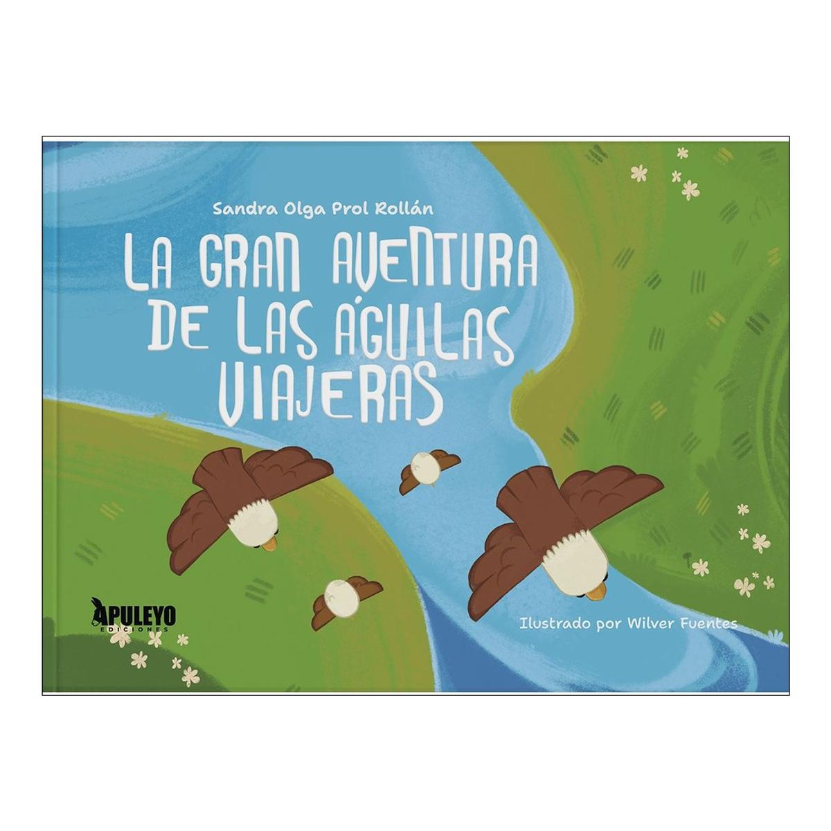 La gran aventura de las águilas viajeras 1