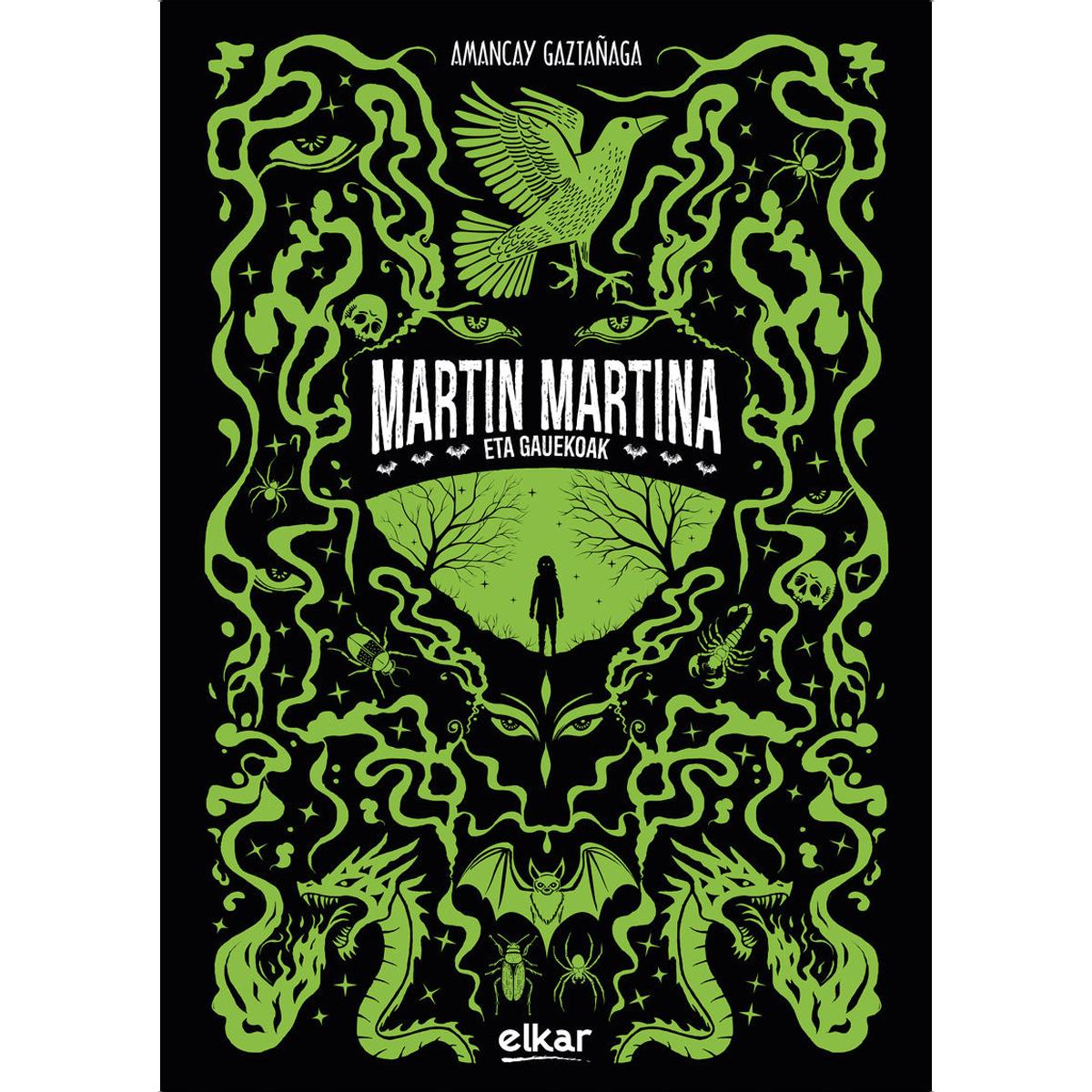 Martin Martina eta gauekoak (Capa mole) 1