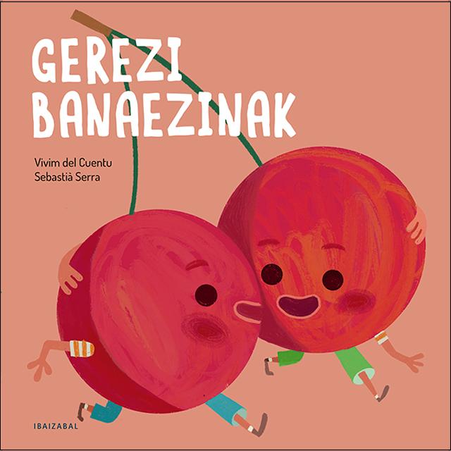 Gerezi banaezinak (Capa mole) 1