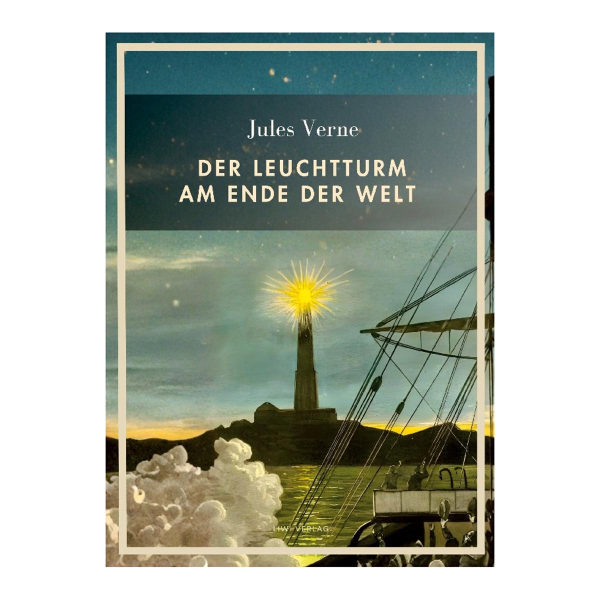 Jules verne: der leuchtturm am ende derwelt.Voll 1