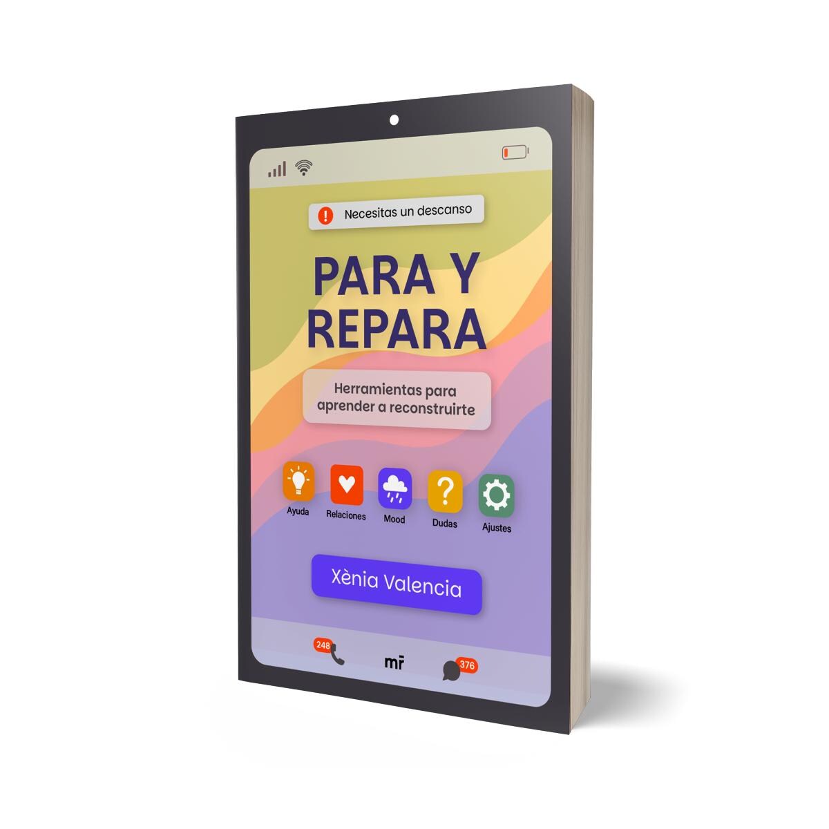 Para y repara: Herramientas para aprender a reconstruirte (Capa mole) 2