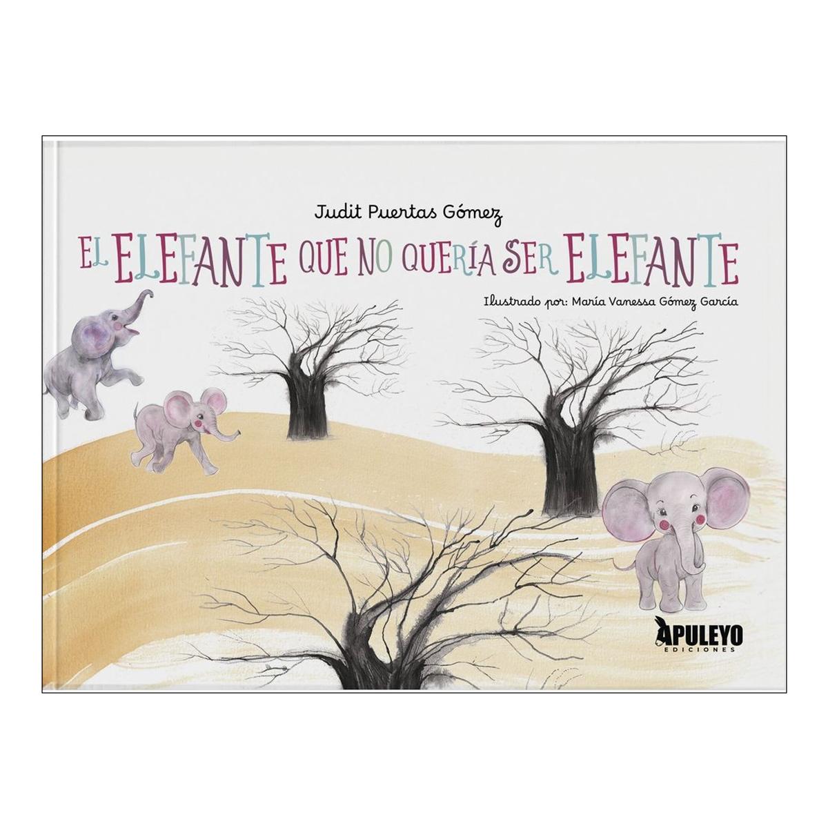 El elefante que no quería ser elefante 1