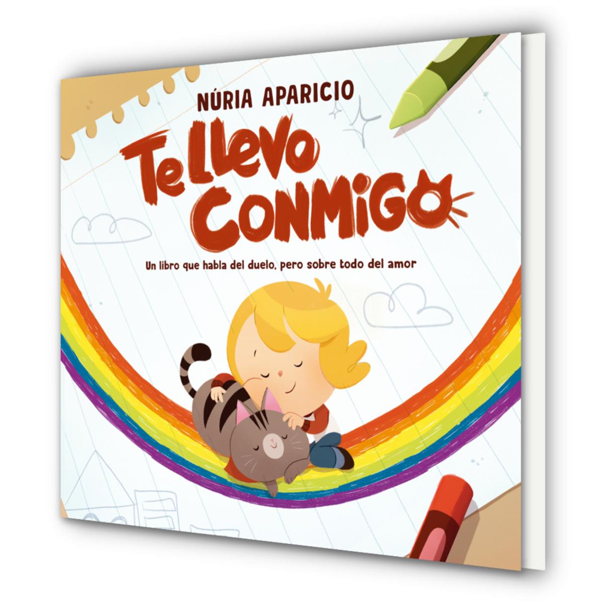 Te llevo conmigo: Un libro que habla del duelo, pero sobre todo del amor (Capa dura) 2