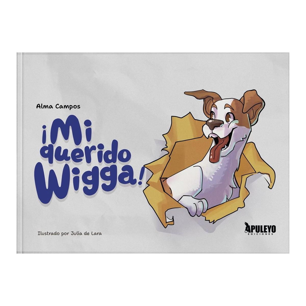 ¡Mi querido Wigga! 1