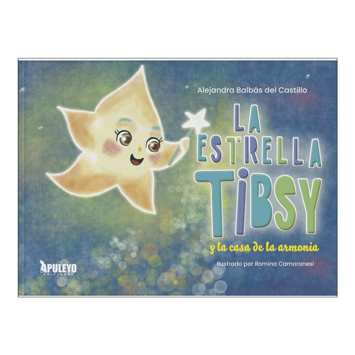 La estrella Tibsy y la casa de la armonía 1