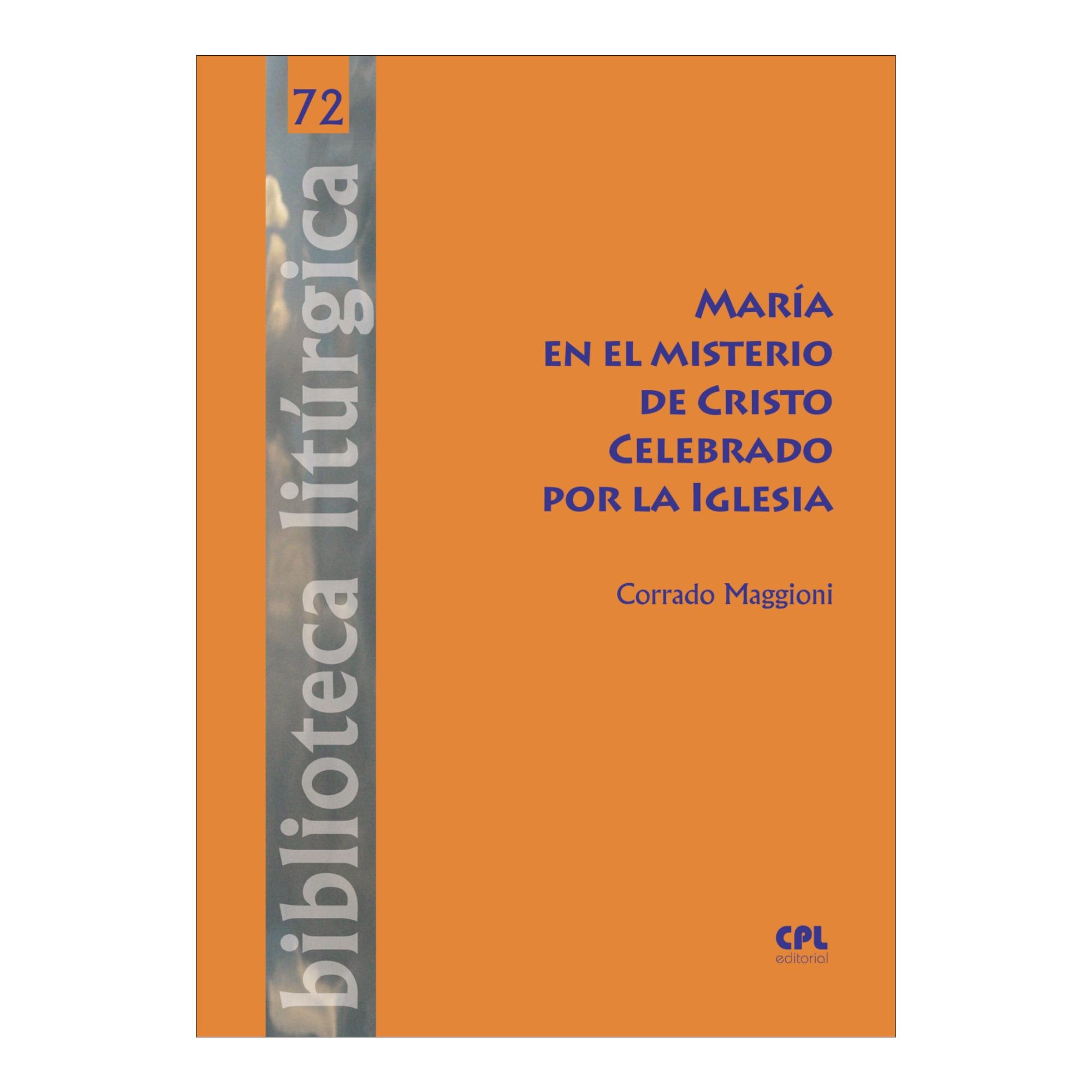 María en el misterio de Cristo celebrado por la Iglesia (Capa dura) 1