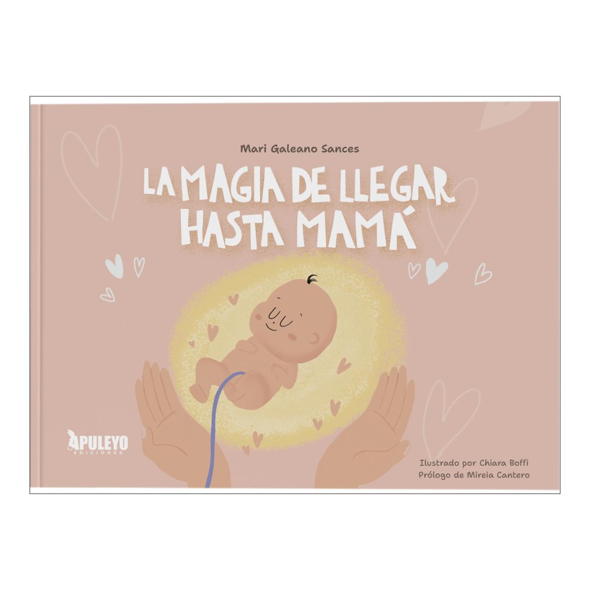 Imagen 0 de La Magia de Llegar hasta Mamá