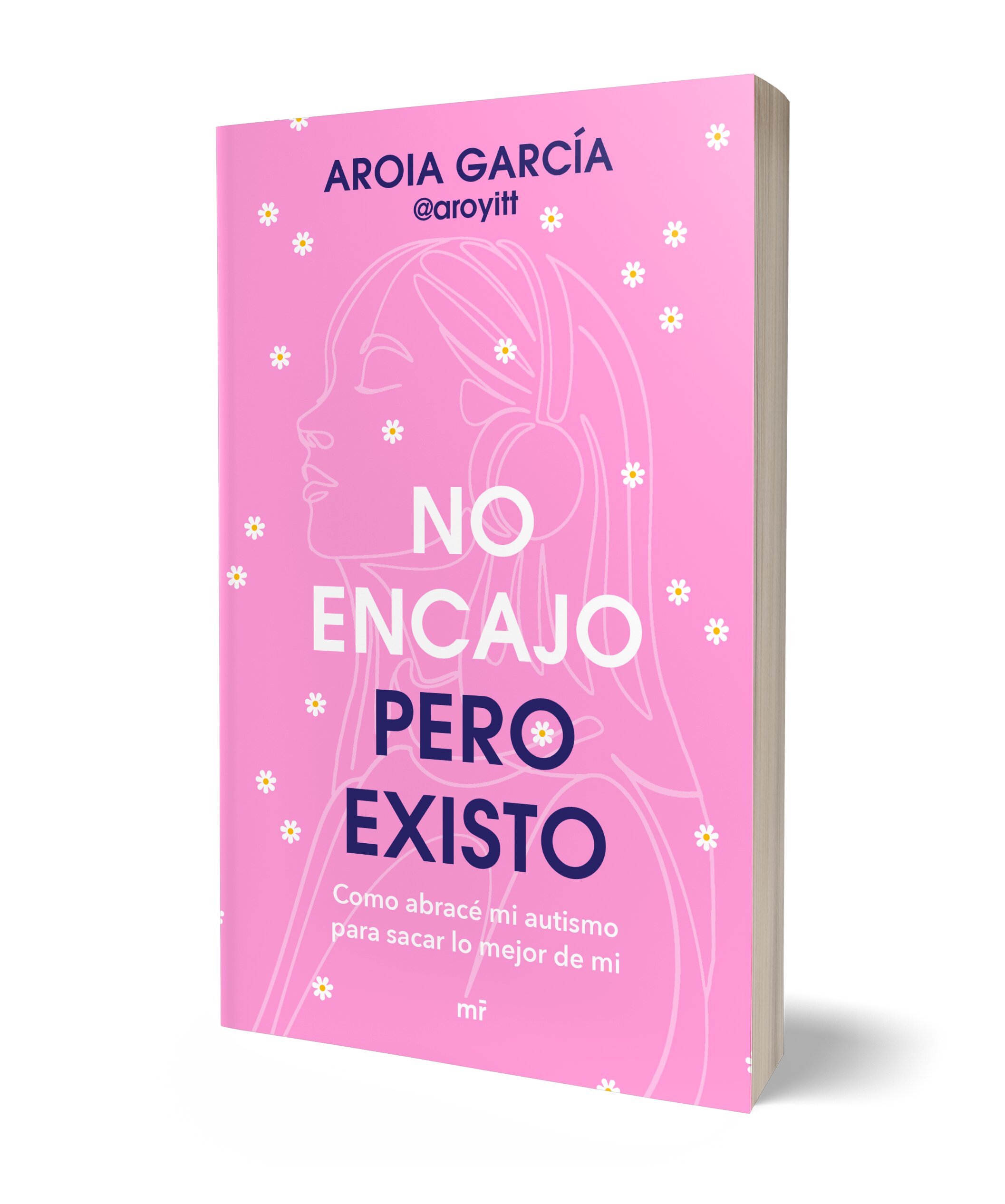 Imagem 0 de NO ENCAJO, PERO EXISTO (Capa Mole)