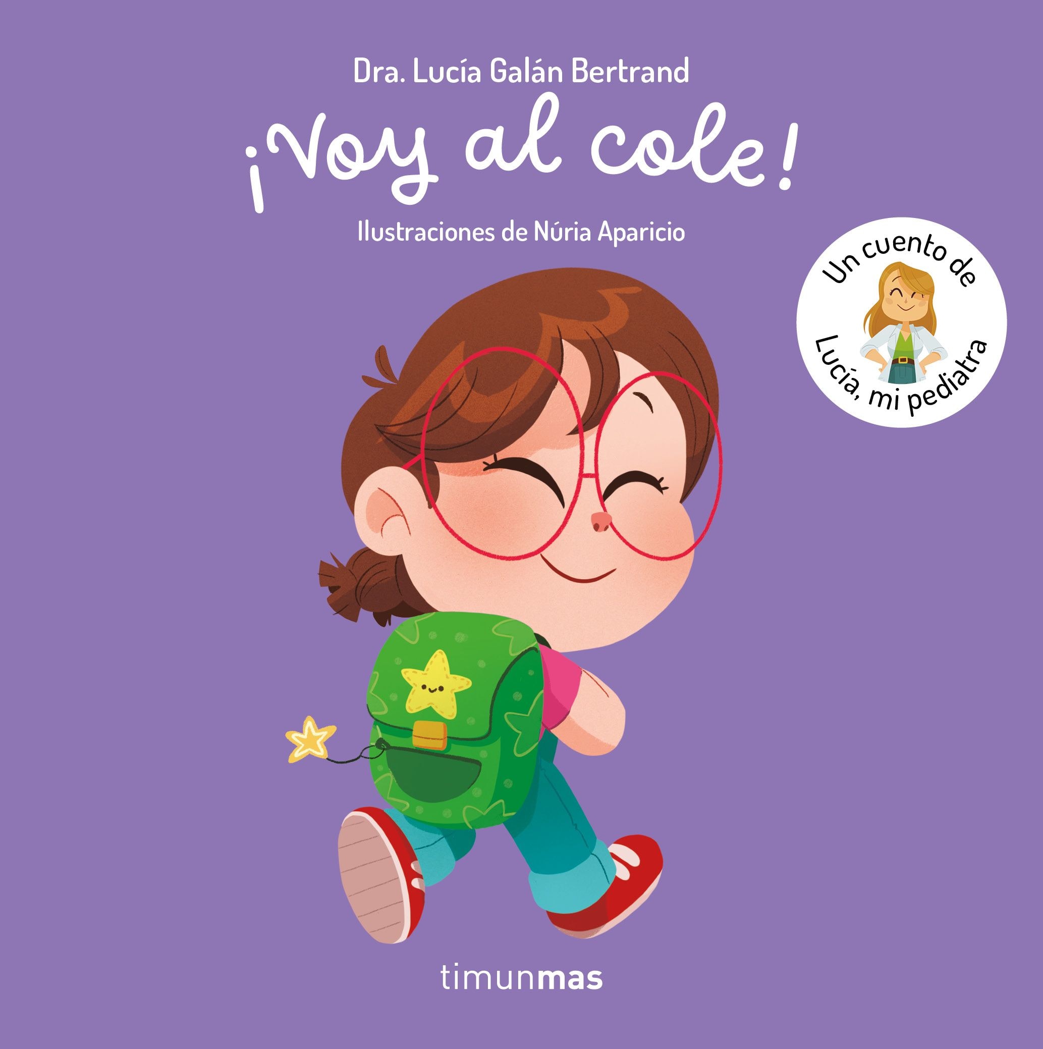 Imagem 0 de ¡VOY AL COLE! UN CUENTO DE LUCÍA, MI PED (Capa dura)