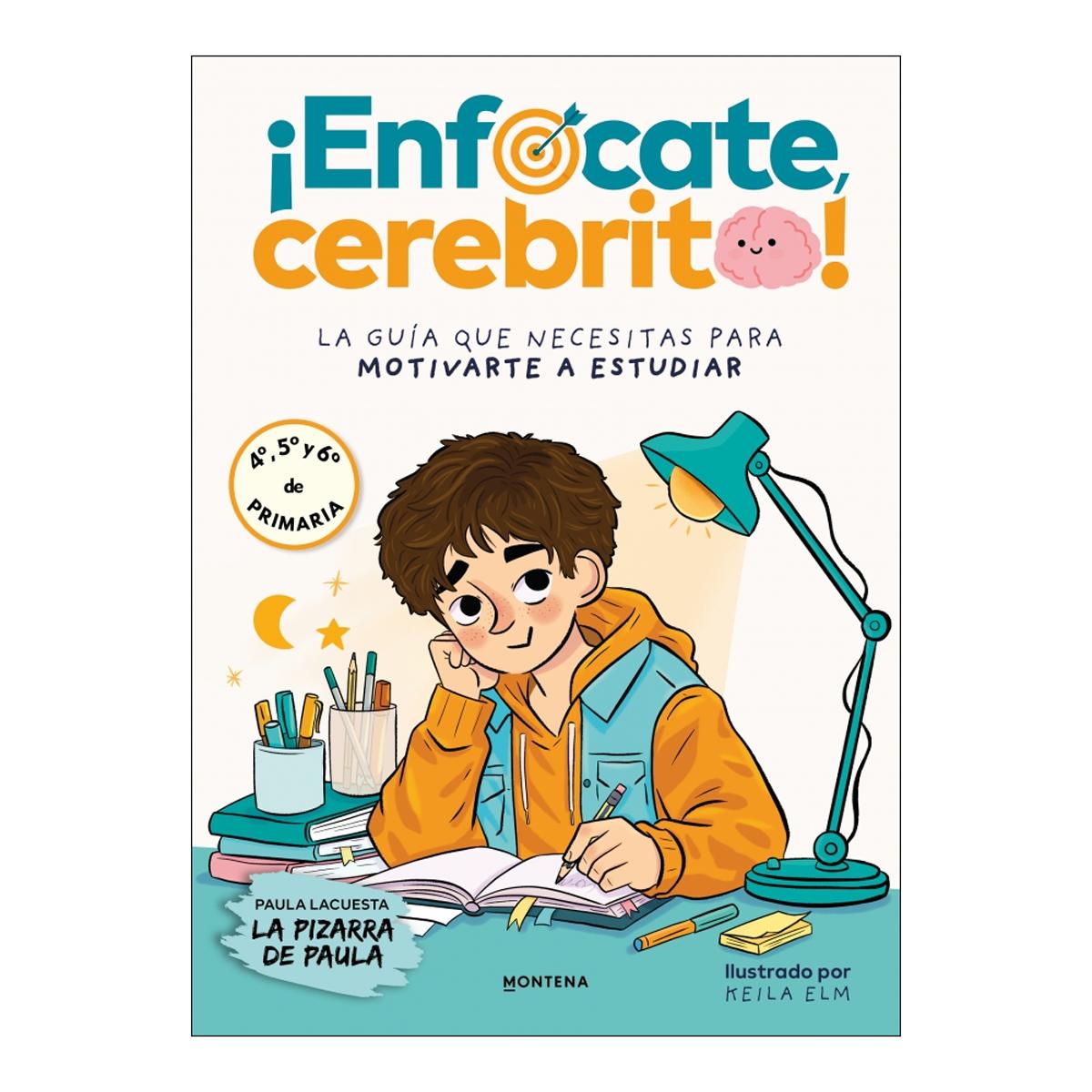 ¡ENFÓCATE, CEREBRITO!