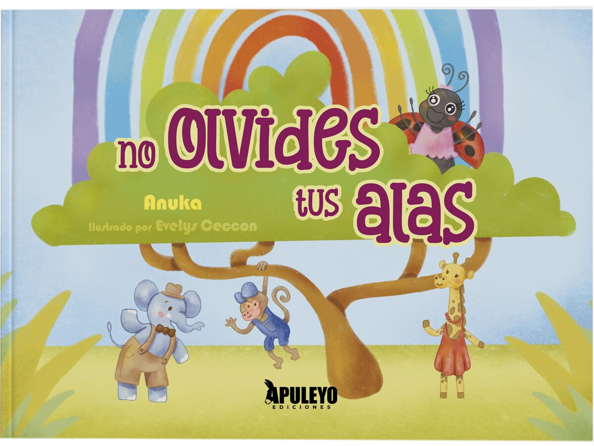 Imagen 0 de NO OLVIDES TUS ALAS  (Tapa dura)