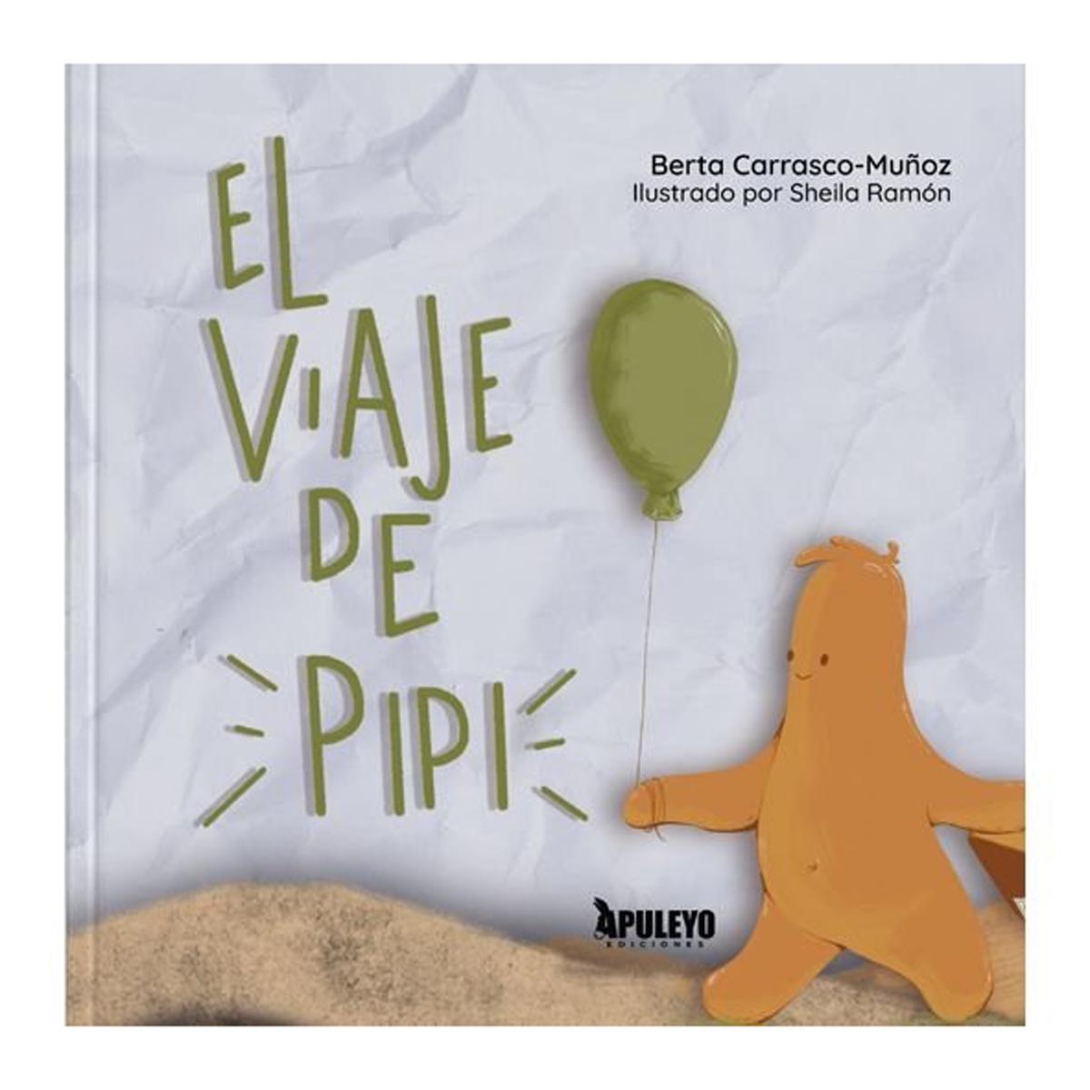 Imagen 0 de EL VIAJE DE PIPI  (Tapa dura)