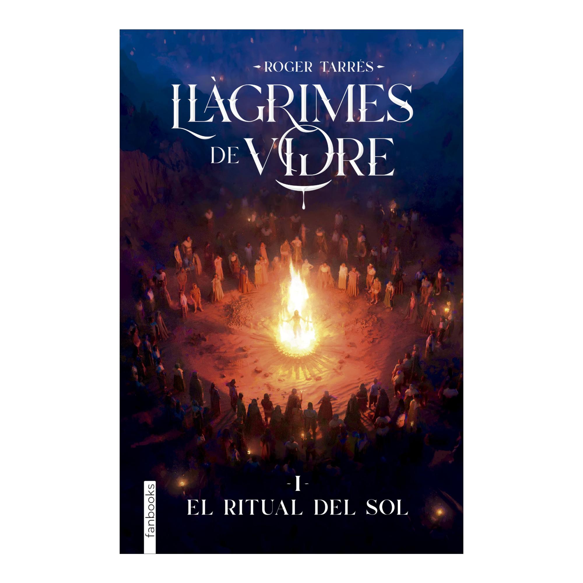 Imagem 0 de LLÀGRIMES DE VIDRE 1. EL RITUAL DEL SOL (Capa Dura)