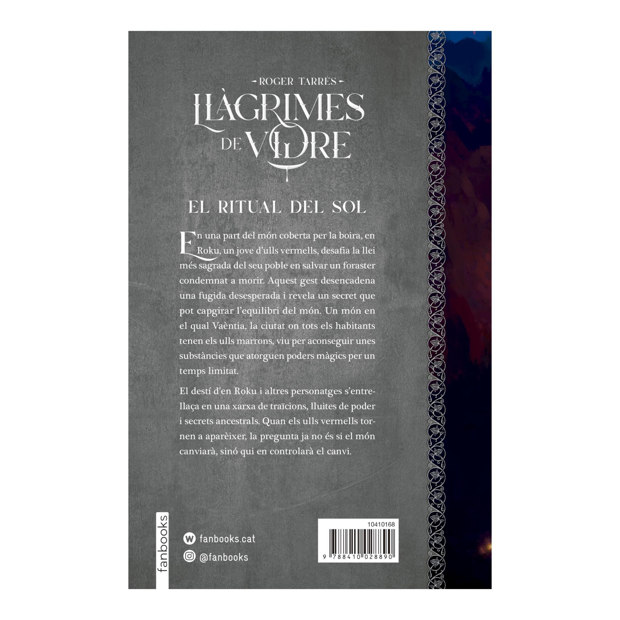 LLÀGRIMES DE VIDRE 1. EL RITUAL DEL SOL (Capa Dura) 2