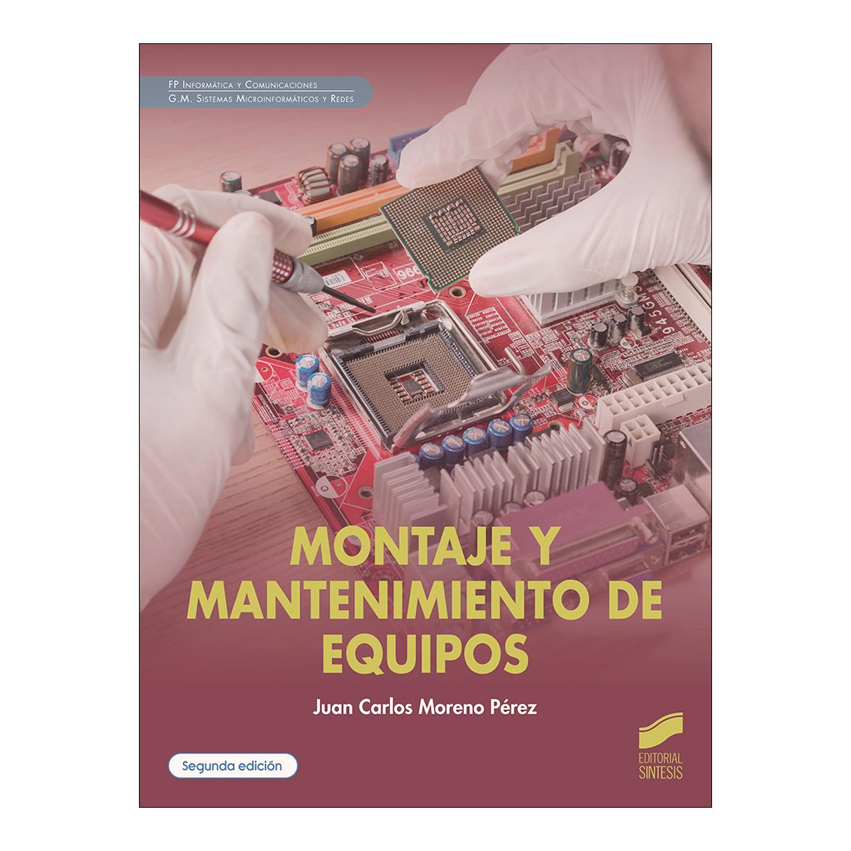 Imagen 0 de MONTAJE Y MANTENIMIENTO DE EQUIPOS (SEGU (Tapa blanda)