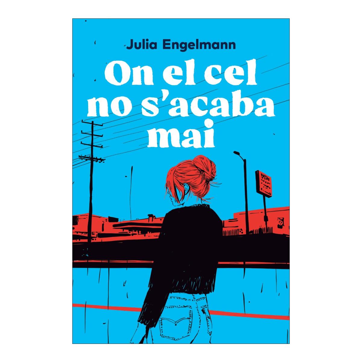 Imagen 1 de ON EL CEL NO S'ACABA MAI (Tapa blanda con solapas)