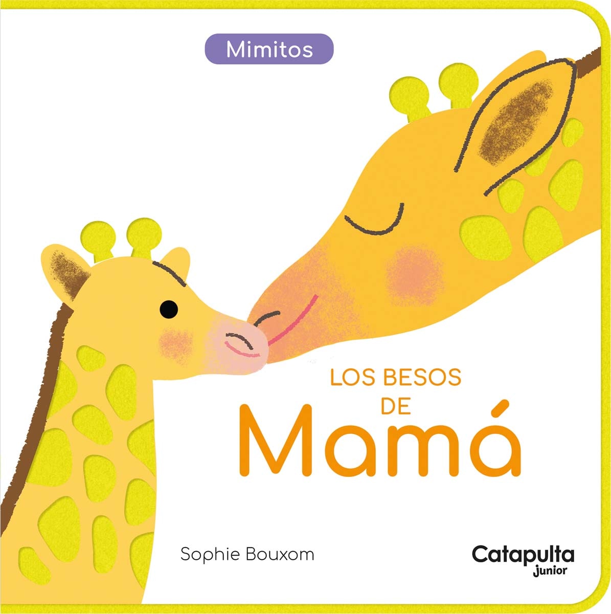 Los besos de Mamá (Capa dura) 1