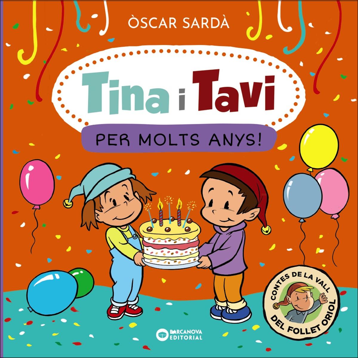 Imagem 0 de Tina i Tavi. Per molts anys!