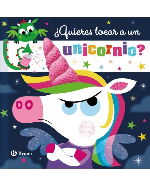 ¿Quieres tocar a un unicornio? (Capa dura) 1