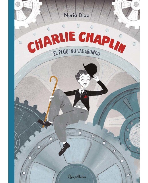 Charlie Chaplin: el pequeño vagabundo (Capa dura) 1
