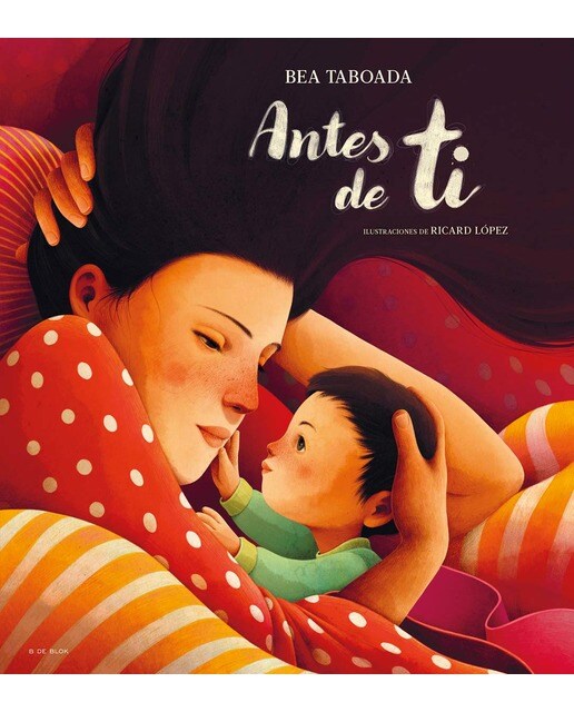 Antes de ti: El regalo perfecto para el día de la madre (Capa dura) 1