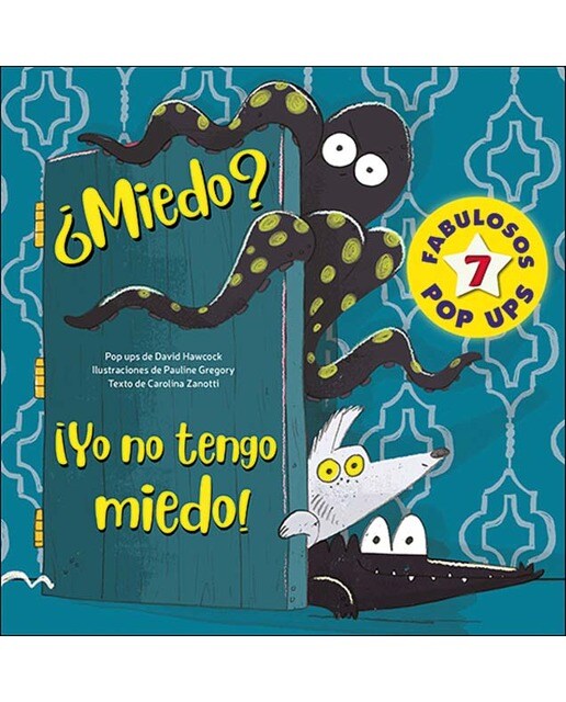 ¿Miedo? ¡Yo no tengo miedo!: 7 fabulosos pop ups 1