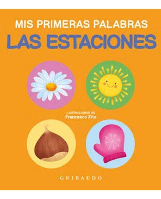 Las estaciones: Mis primeras palabras