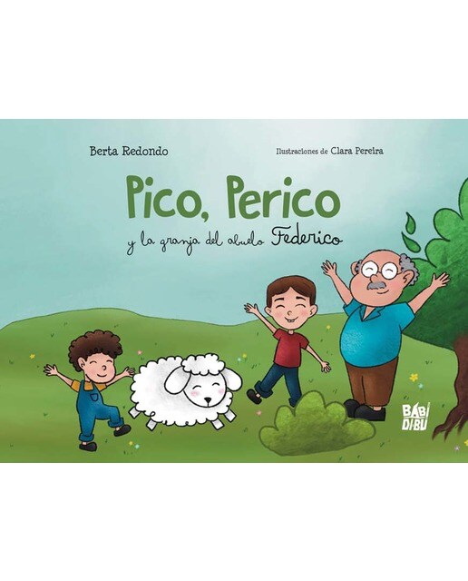 Pico, Perico y la granja del abuelo Federico 1