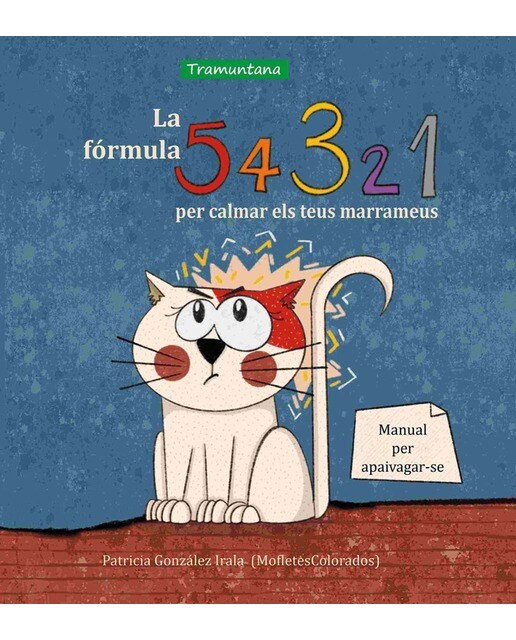 La fórmula 5, 4, 3, 2, 1 per calmar els teus marrameus 1