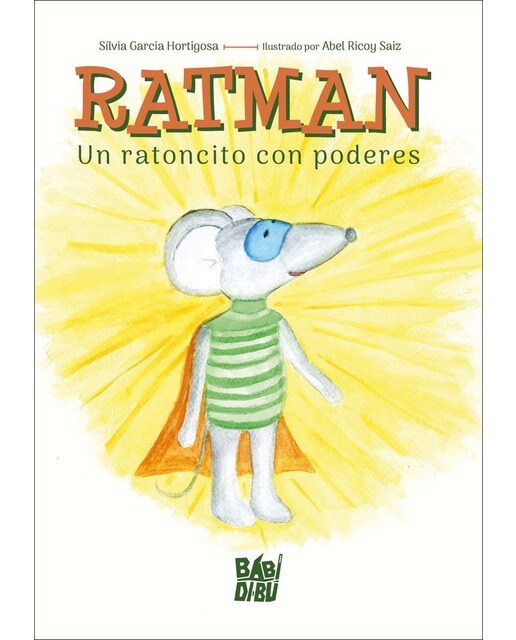 Ratman. Un ratoncito con poderes (Capa mole com abas) 1
